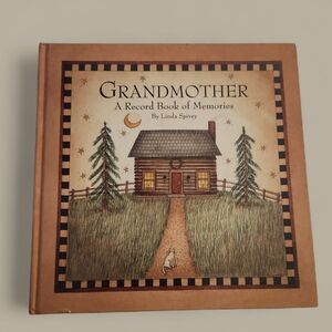 Grandmother - A Record Book of Memories by Linda Spivey